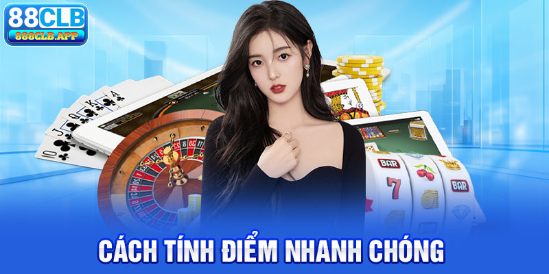 Cách tính điểm baccarat 88CLB nhanh chóng