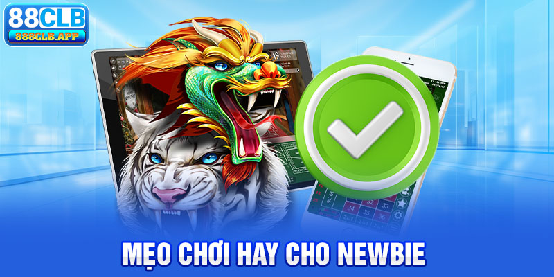 Mẹo chơi rồng hổ 88CLB hay cho newbie